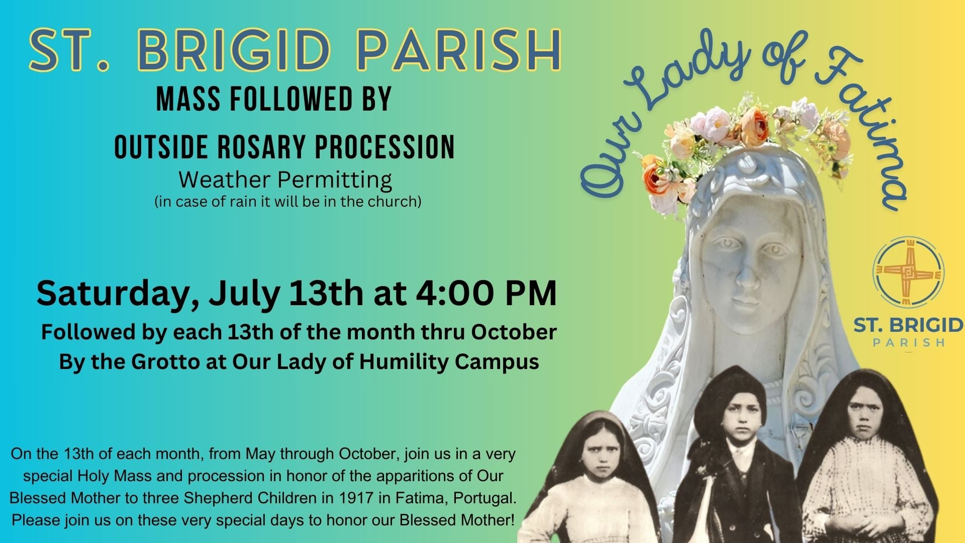 July Lady July 13- Our Lady of Fatima – Our Lady of Humility